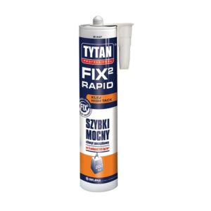 Tytan Fix Rapid – szybki klej montażowy - obrazek 1